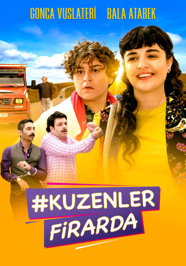 Kuzenler Firarda Poster