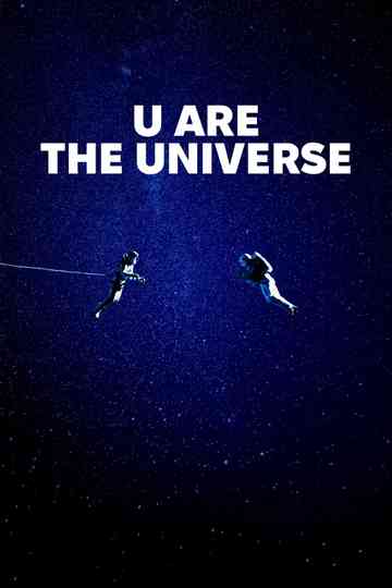 U Are the Universe Poster