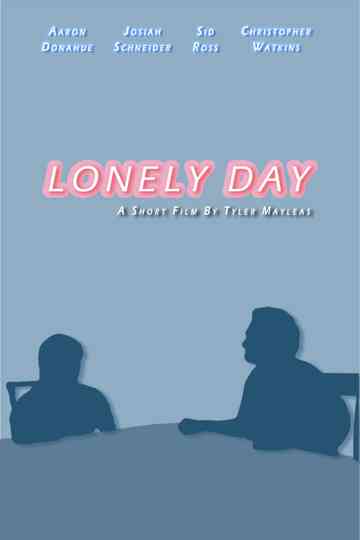 Lonely Day