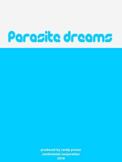 Parasite Dreams Poster