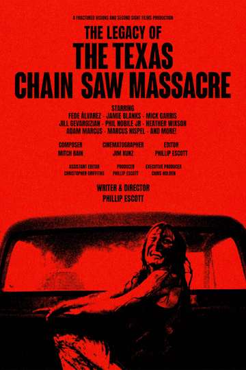 The Legacy of The Texas Chain Saw Massacre Poster