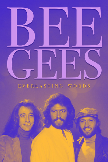 Bee Gees Everlasting Words Poster