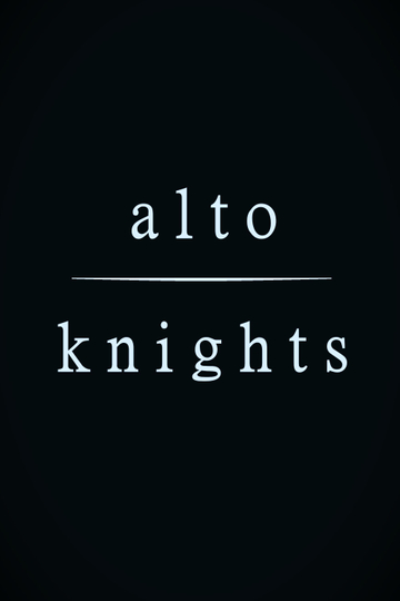 Alto Knights Poster