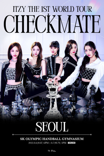 ITZY THE 1ST WORLD TOUR CHECKMATE IN SEOUL