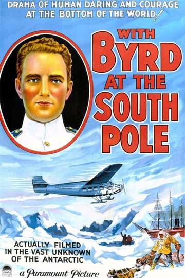 With Byrd at the South Pole Poster
