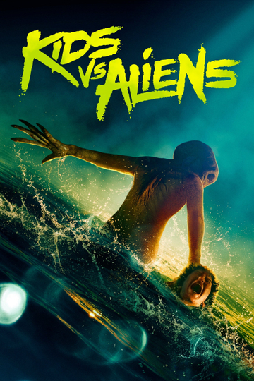 Kids vs. Aliens Poster