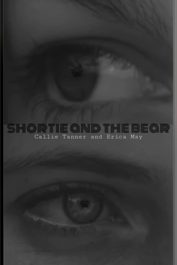 Shortie And The Bear Poster