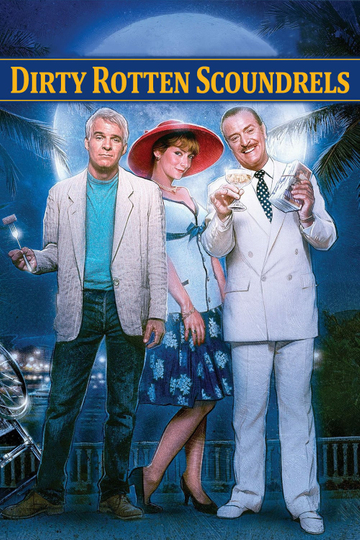 Dirty Rotten Scoundrels Poster