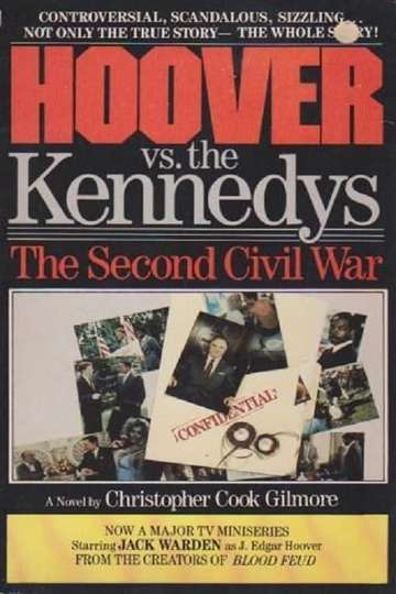 Hoover vs. the Kennedys: The Second Civil War Poster