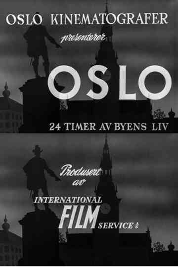 Oslofilm: Oslo: 24 timer av byens liv