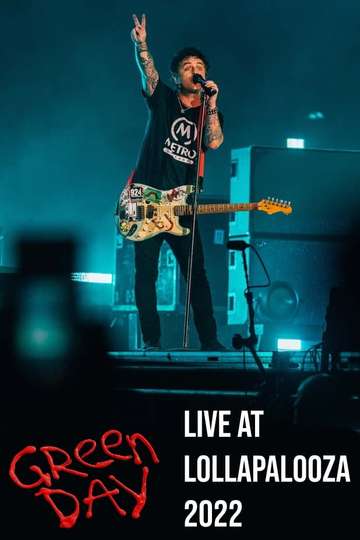 Green Day Live at Lollapalooza 2022 Poster