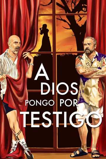 A Dios pongo por testigo