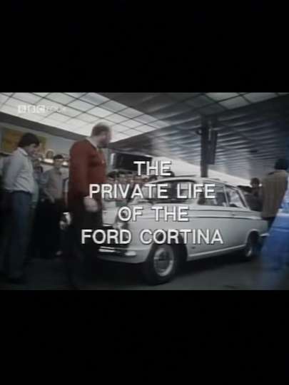 Private Life of the Ford Cortina Poster