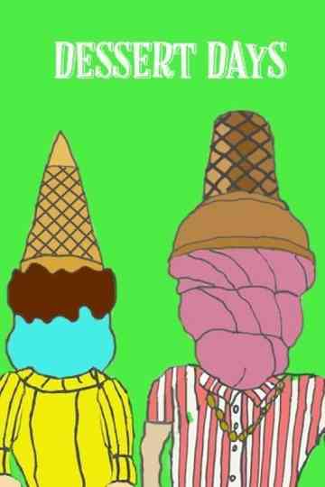 Dessert Days