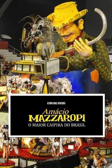 Amácio Mazzaropi  O maior caipira do Brasil