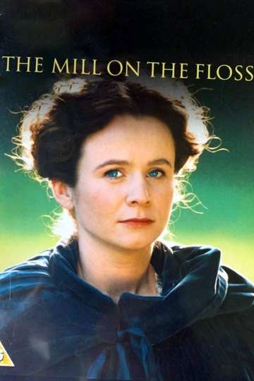 The Mill on the Floss Poster