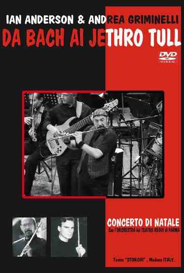 Ian Anderson A Griminelli Da Bach Ai Jethro Tull Concerto Di Natale 2004