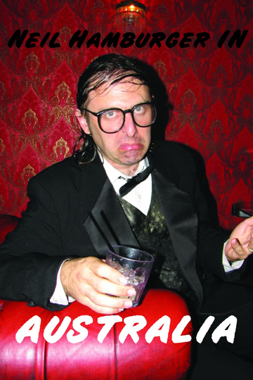 Neil Hamburger In Australia Poster