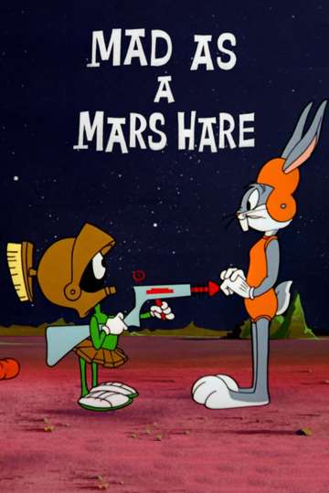 Mad as a Mars Hare (1963) - Movie | Moviefone
