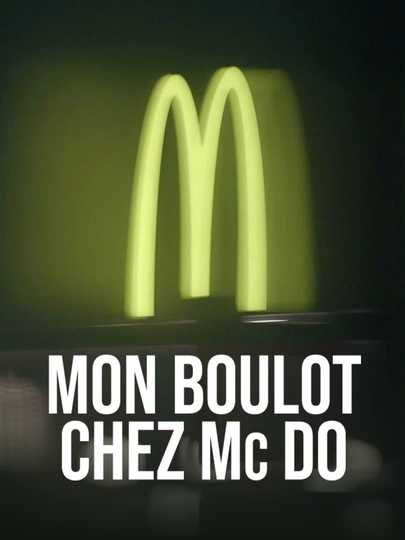 Mon boulot chez Mc Do