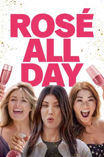 Rosé All Day Poster