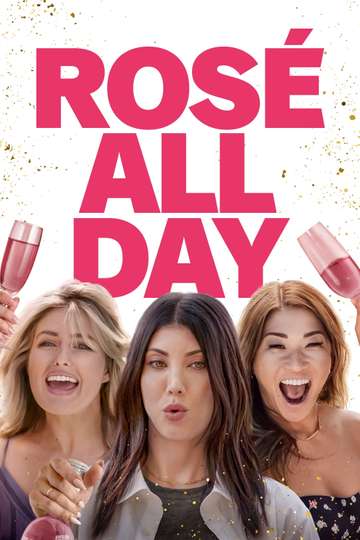 Rosé All Day Poster