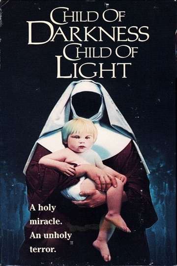 Child of Darkness Child of Light Poster