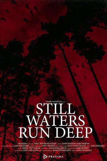 Still Waters Run Deep Poster