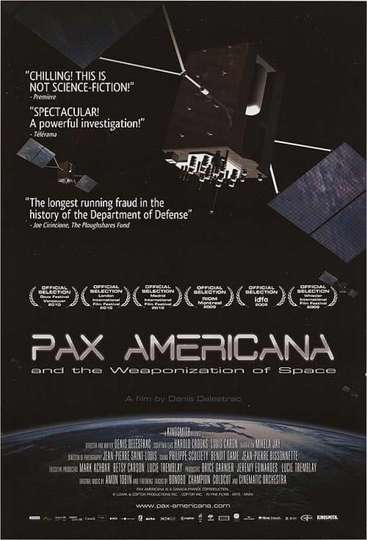 Pax Americana and the Weaponization of Space Poster