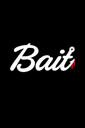 Bait Poster