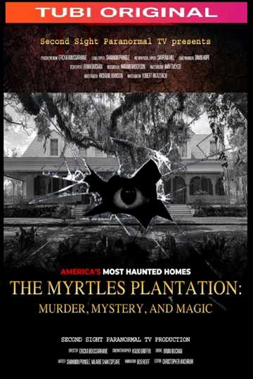 The Myrtles Plantation Murder Mystery and Magic