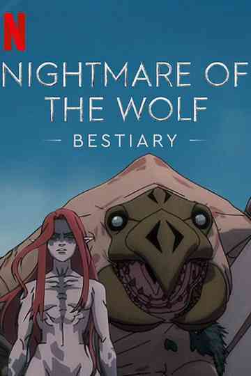 Nightmare of the Wolf Bestiary poster