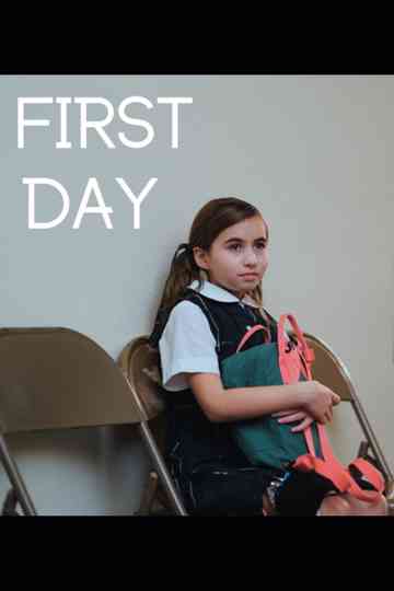 First Day Poster