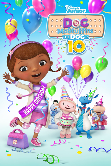 Doc McStuffins: The Doc Is 10!