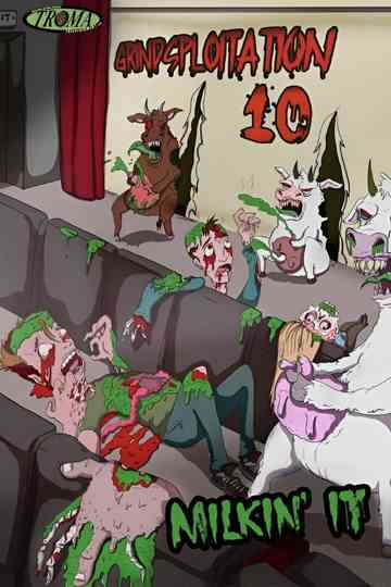 Grindsploitation 10: Milkin' It Poster