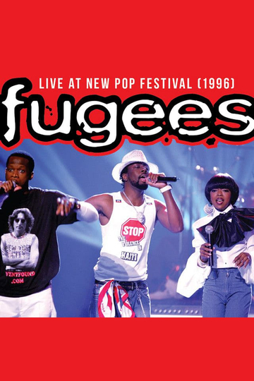 Fugees  Live at New Pop Festival 1996
