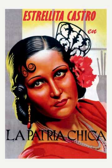 La patria chica Poster