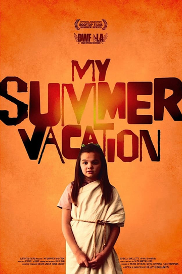 My Summer Vacation Poster