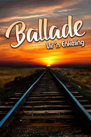 Ballade Vir 'n enkeling