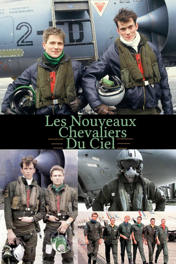 Les Nouveaux Chevaliers du ciel Poster