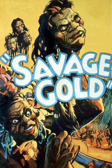 Savage Gold Poster