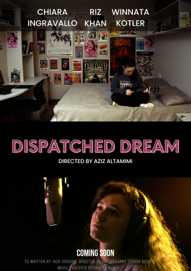 Dispatched Dream Poster