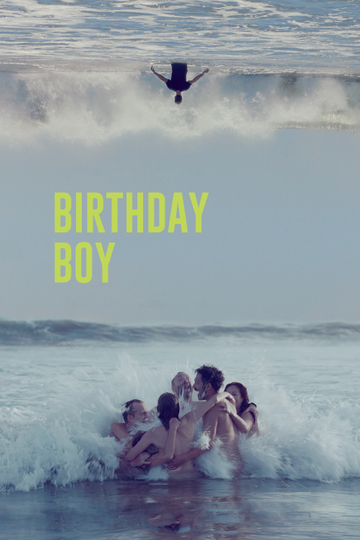 Birthday Boy Poster