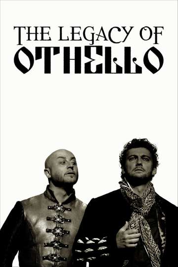 The Legacy of Othello Poster