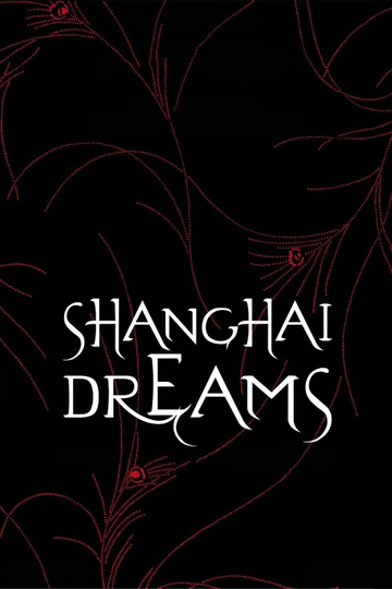 Shanghai Dreams Poster