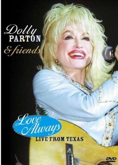 Dolly Parton  Friends Love Always Live Poster