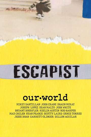 Escapist Our World Poster