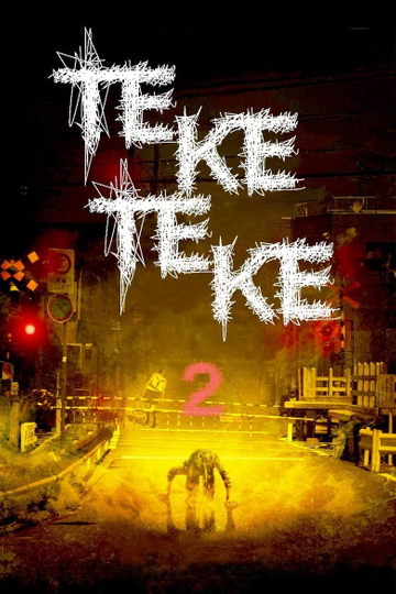 Teke Teke 2 Poster