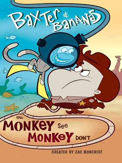 Baxter and Bananas in Monkey See Monkey Dont