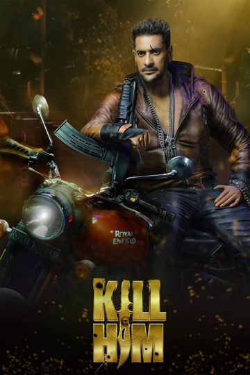 Kill Him Poster